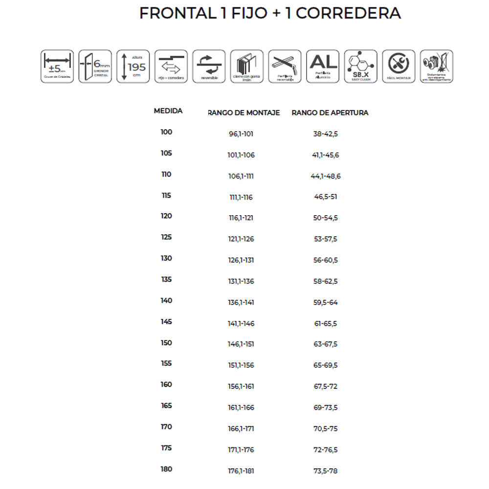 Nevada | Mampara Frontal Corredera 1 Puerta 1 Fijo | Vidrio Templado 6 mm Antical | Altura 195 cm